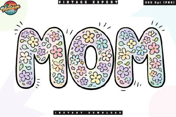 Cute Mom Flower Typography PNG: A Fresh Take on Celebratory Design